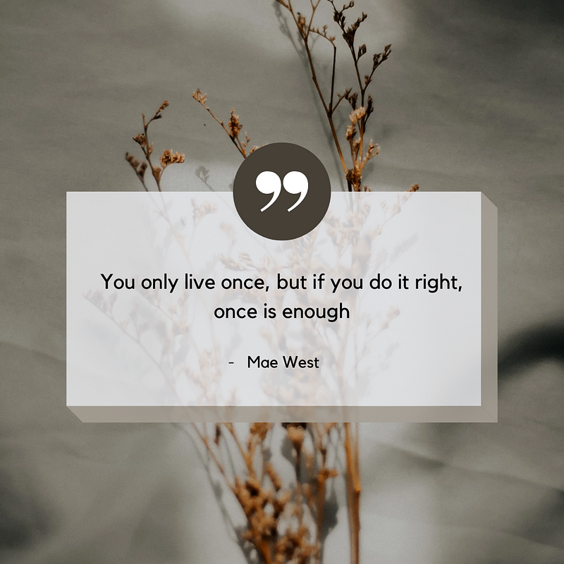 Inspirational Quote from Mae West